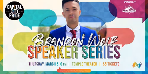 Capital City Pride Speaker Series: Brandon Wolf