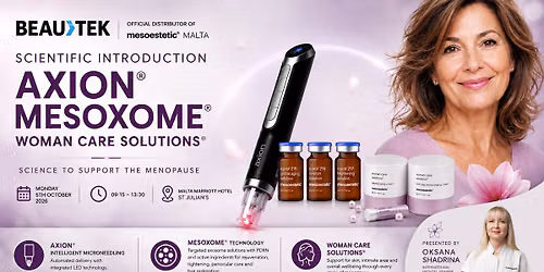 The Official Launch of AXION\u00ae, MESOXOME\u00ae & Woman Care Solutions\u00ae