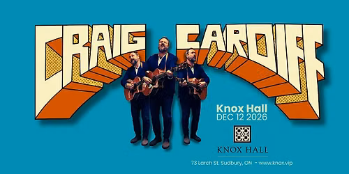 CRAIG CARDIFF - LIVE at Knox Hall December 12, 2026