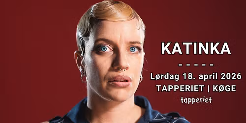 Katinka [Udsolgt] | Tapperiet