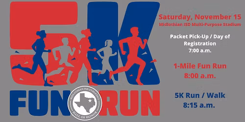 Midlothian ISD Athletics Hall of Honor 5K + Fun Run