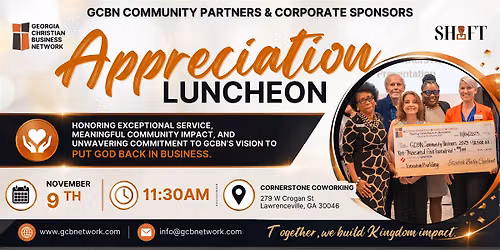 Community Partners & GCBN Corporate Sponsors Appreciation Luncheon