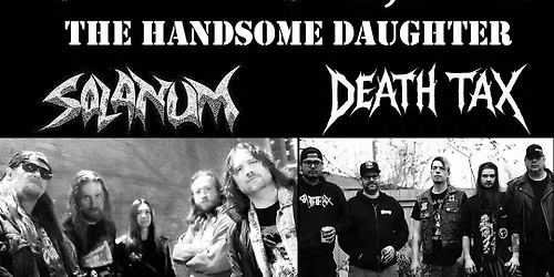 Solanum, Death Tax, Sins of IV, and Zero Cause at The Handsome Daughter