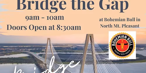 Bridge The Gap \/ Every Tuesday Morning Starting at 8:30!