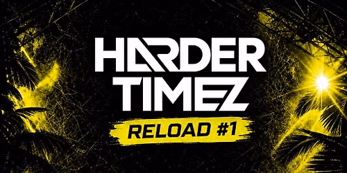 Harder Timez: Reload