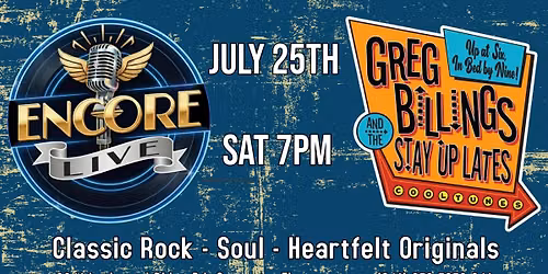 Greg Billings and the Stay Up Lates at Encore Live
