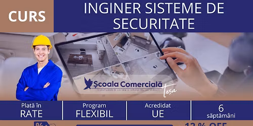 Curs Inginer Sisteme de Securitate - ONLINE