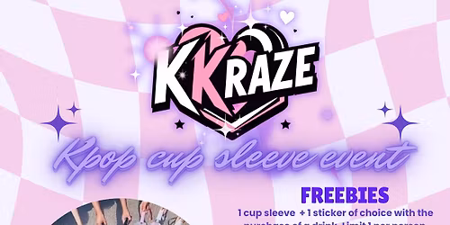 K Kraze Kpop Cup sleeve event