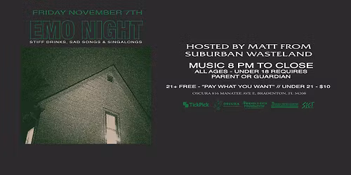 Emo Night - Stiff Drinks, Sad Songs, & Sing-Alongs @ Oscura