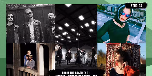 FROM THE BASEMENT :  MERCES + GARDEN OF ERDEN + ZEY + AQUAPLANING + TAOS OMRI