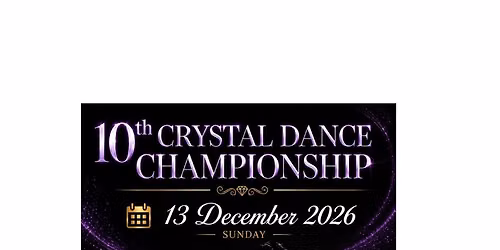 10th Crystal Dance Championship