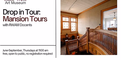 Drop in Tour: Mansion Tours