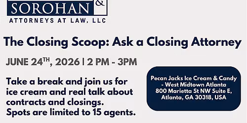 The Closing Scoop: Ask a Closing Attorney