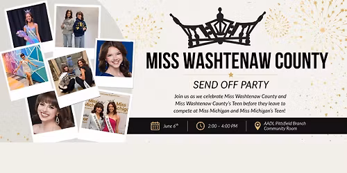 Miss Washtenaw County Send Off