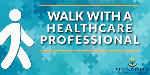 Walk with a Healthcare Professional