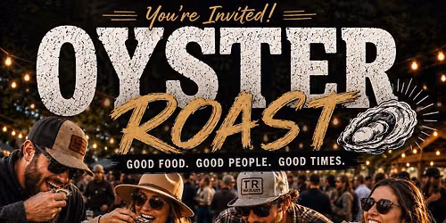 Trailblazer all you can eat oyster roast!