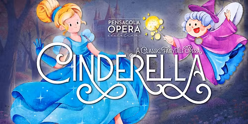 Cinderella: A Classic Fairytale Opera