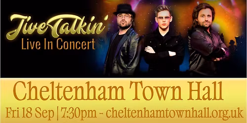 Jive Talkin' at Cheltenham Town Hall