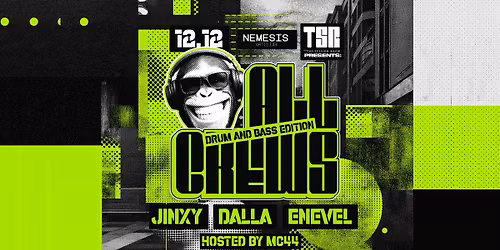ATELIER22TM prezinta ALLCREWS- Drum and Bass EDITION@Nemeis Art Club