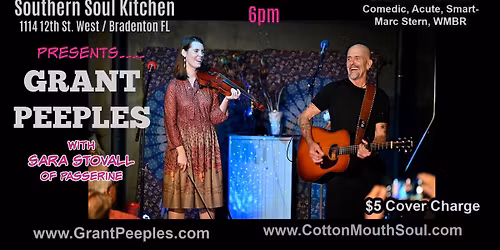 CottonMouth Southern Soul Kitchen presents Grant Peeples with Sara Stovall