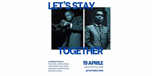 LET'S STAY TOGETHER | Bologna Calibro 7 Pollici 