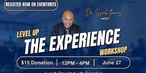 Level Up  The Experience