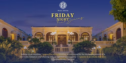 Friday Night Fine Dining