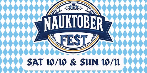 NAUKTOBERFEST GAMES: DAY #2 - SUN 10\/11