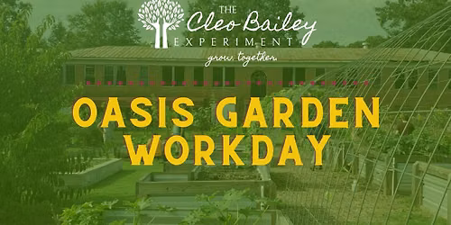 Oasis Garden Workday