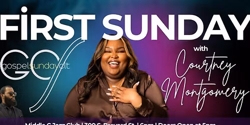First Sunday with Courtney Montgomery
