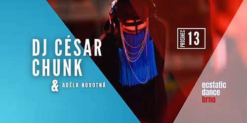Tane\u010dn\u00ed p\u00e1rty | DJ C\u00e9sar Chunk | Ecstatic Dance Brno