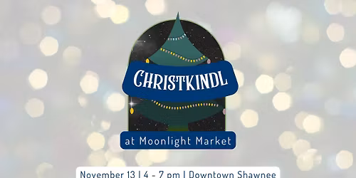 Christkindl at Moonlight Market