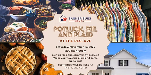Potluck, Pie, and Plaid at the Reserve