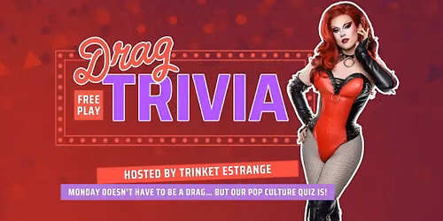 Drag Trivia - FREE @FortressSydney