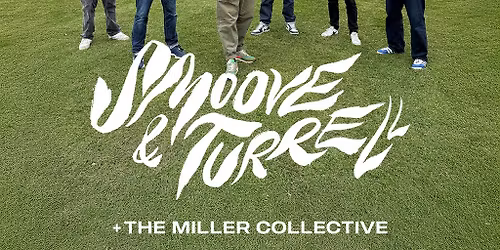 Smoove & Turrell - Bedford Esquires