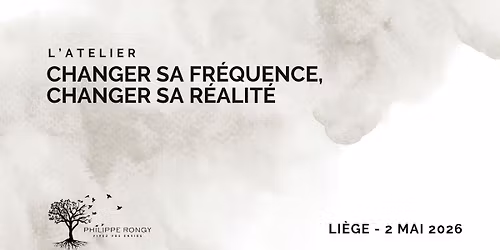 Changer sa fr\u00e9quence, changer sa r\u00e9alit\u00e9