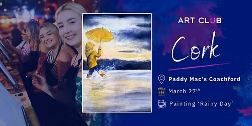 Artclub Event - Cork - March 27th