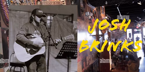 Josh Brinks @ Valiant Bar & Grill wsg Chobie Shedwell