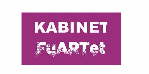 Kabinet+FuARTet