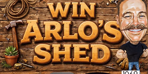 Win Arlo's Shed 6th and FINAL Stop