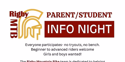 Rigby Mountain Biking Team Parent and Student Information Night