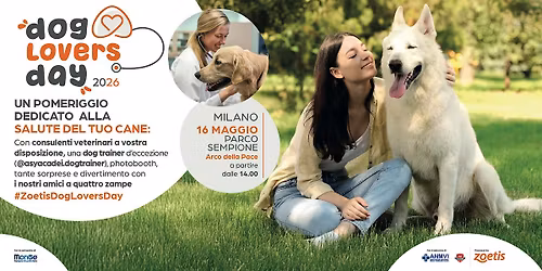Dog Lovers Day Milano 2026: scopri come prenderti cura del tuo cane.