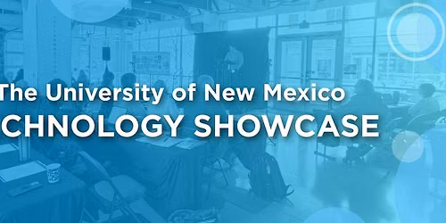 University of New Mexico Technology Showcase