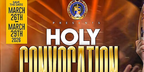 United Deliverance Tabernacle Covenant Fellowship Holy Convocation