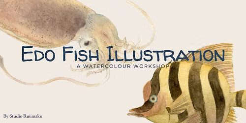 Edo Fish Illustration: A Watercolour Workshop