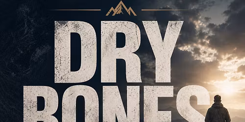 Dry Bones Men\u2019s Conference \u201826