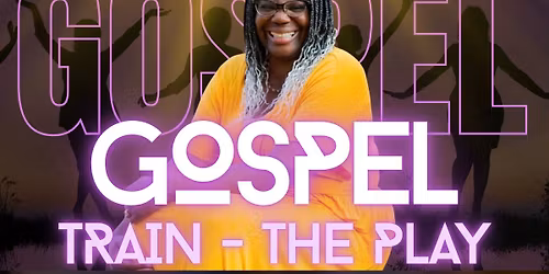 Glory Train - The Play