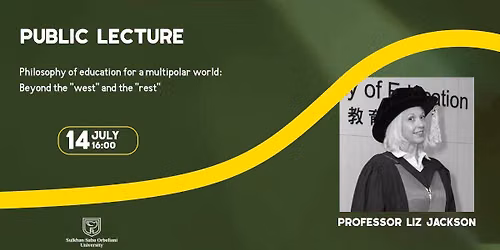 Philosophy of Education for a Multipolar World: Beyond the "West" and the "Rest"