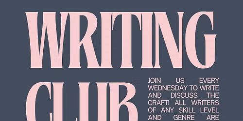 Weekly Writing Club