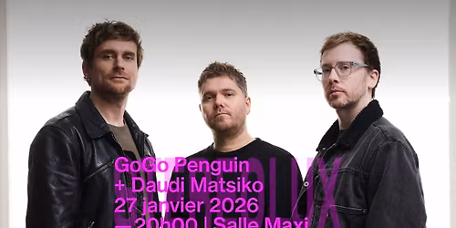 GoGo Penguin + Daudi Matsiko